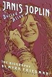 Buried Alive: Janis Joplin: The Biography of Janis Joplin